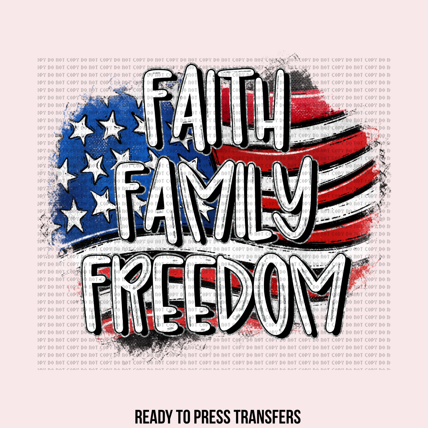 FAITH FAMILY FREEDOM