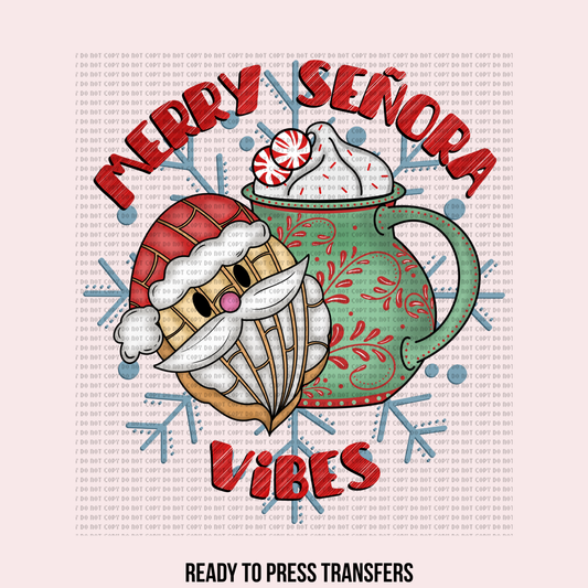 Merry Senora Vibes