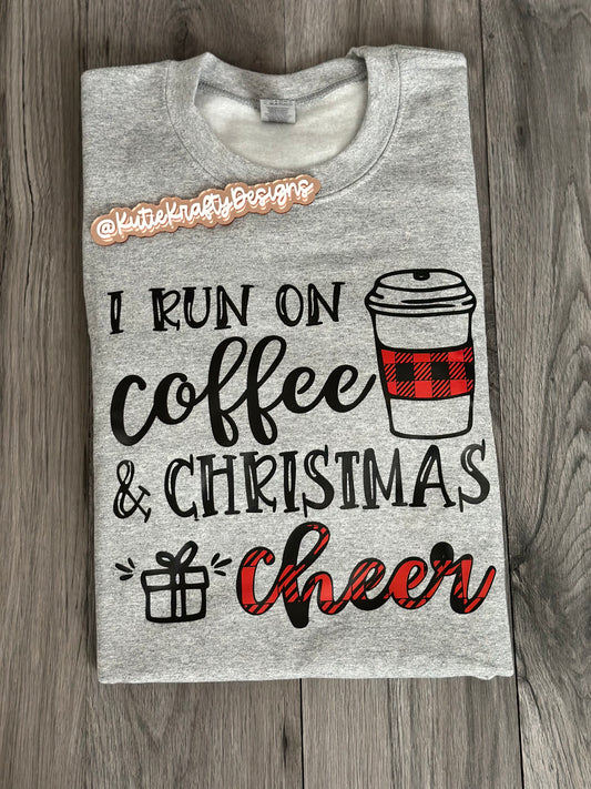 I run on coffee Christmas Cheer